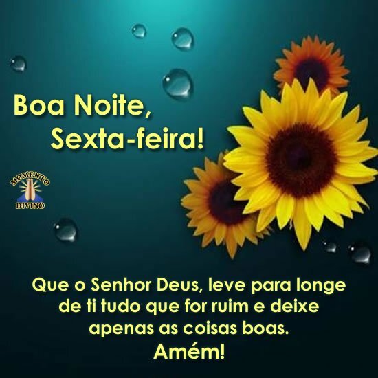 Boa noite, sexta feira!