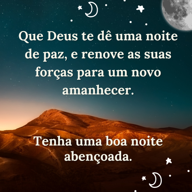 Desejo de uma noite abençoada!